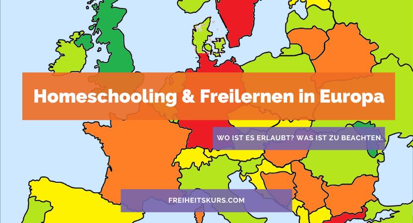 You are currently viewing Homeschooling und Freilernen in Europa – wo ist es erlaubt?